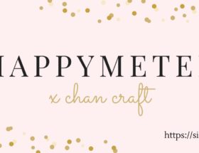 Happymeter X Chan Craft